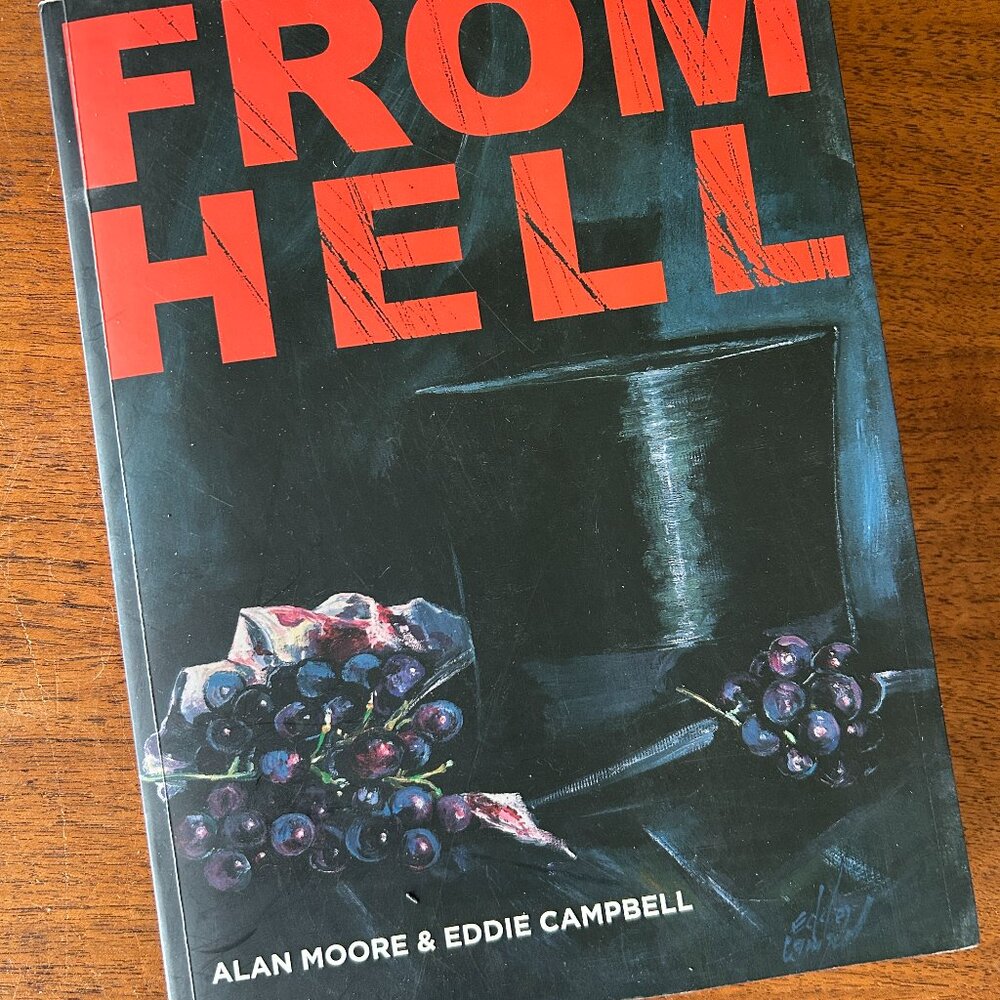 From Hell by Alan Moore & Eddie Campbell (2004, softcover) SIGNED 1st EDITION!
